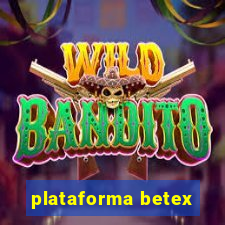 plataforma betex